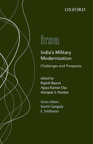 Stock image for India's Military Modernization: Challenges and Prospects (Oxford International Relations in South Asia) for sale by Bellwetherbooks