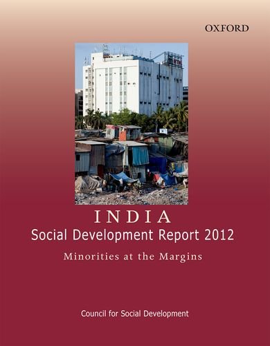 Beispielbild fr India: Social Development Report 2012: Minorities at the Margins zum Verkauf von medimops