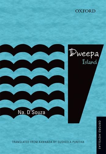 9780198097440: Dweepa: Island (Oxford Novellas Series)