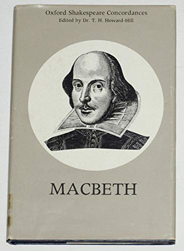 Stock image for Macbeth: A concordance to the text of the first folio (Oxford Shakespeare concordances) for sale by Labyrinth Books