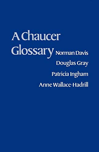 Beispielbild fr A Chaucer Glossary zum Verkauf von Wonder Book