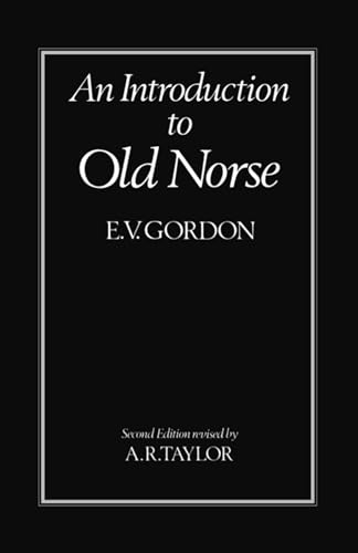 An Introduction to Old Norse (9780198111849) by Gordon, E. V.