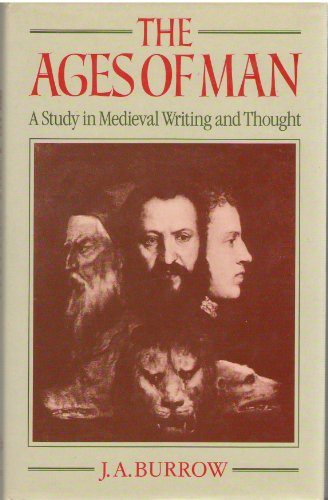 Beispielbild fr The Ages of Man : A Study in Medieval Writing and Thought zum Verkauf von Better World Books