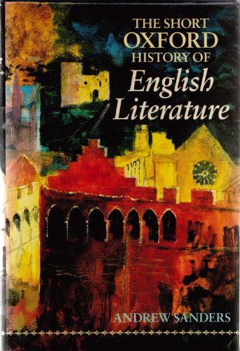 Beispielbild fr The Short Oxford History of English Literature zum Verkauf von Better World Books