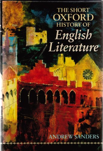 Stock image for The Short Oxford History of English Literature for sale by Better World Books