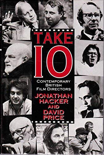 Stock image for Take Ten : Contemporary British Film Directors for sale by Better World Books