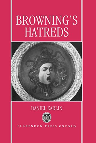 Beispielbild fr Browning's Hatreds zum Verkauf von Better World Books