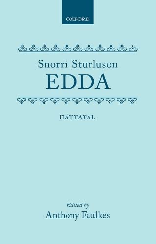 HÃ¡ttatal (EDDA SNORRA STURLUSONAR//EDDA) (9780198112389) by Snorri Sturluson