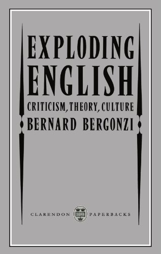 Exploding English Criticism, Theory, Culture (Clarendon Paperbacks).