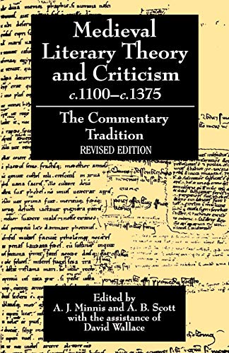 9780198112747: Medieval Literary Theory And Criticism C.1100-C.1375: The Commentary Tradition, Revised Edition