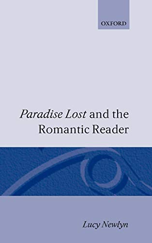 Beispielbild fr Paradise Lost and the Romantic Reader zum Verkauf von Anybook.com