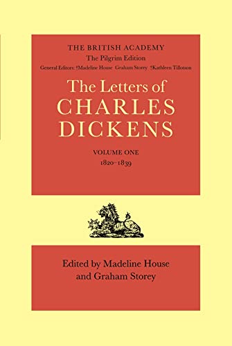 9780198114475: Volume 1. 1820-1839: The Pilgrim Edition, Volume 1: 1820-1839 (Dickens: Letters Pilgrim Edition)