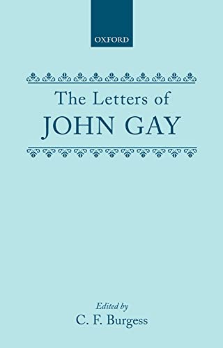 9780198114598: The Letters of John Gay