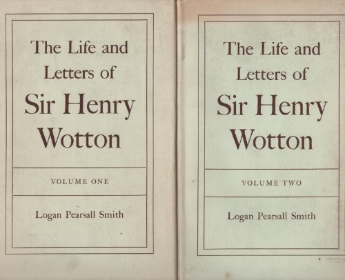 9780198114659: Life and Letters of Sir Henry Wotton