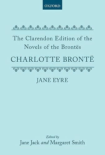 9780198114901: Jane Eyre (Clarendon Edition of the Novels of the Brontes)