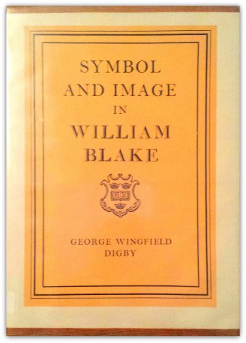 Imagen de archivo de Symbol and Image in William Blake a la venta por WorldofBooks