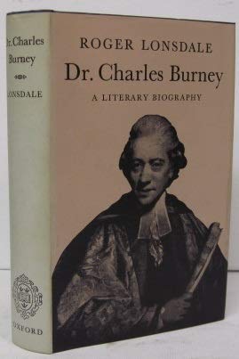 9780198116141: Dr.Charles Burney: A Literary Biography