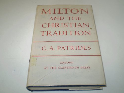 Beispielbild fr Milton and the Christian Tradition zum Verkauf von Better World Books
