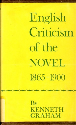 9780198116486: English Criticism of the Novel, 1865-1900.
