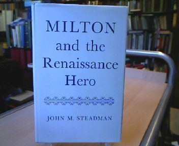 Milton and the Renaissance Hero