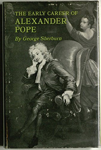Beispielbild fr The Early Career of Alexander Pope zum Verkauf von Powell's Bookstores Chicago, ABAA
