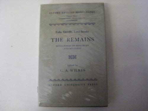Beispielbild fr The Remains: Being Poems of Monarchy and Religion zum Verkauf von Better World Books