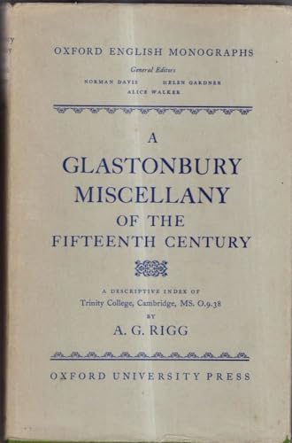 9780198117131: Glastonbury Miscellany of the Fifteenth Century: A Descriptive Index (Oxford English Monographs)