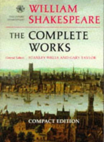 Beispielbild fr William Shakespeare: The Complete Works (The ^AOxford Shakespeare) zum Verkauf von Goodwill Books