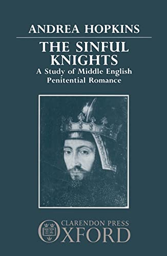 Stock image for The Sinful Knights: A Study of Middle English Penitential Romance for sale by WorldofBooks