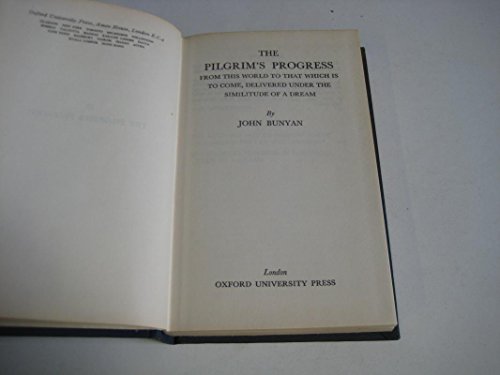 The Pilgrim's Progress (Oxford World's Classics) (9780198118022) by Bunyan, John; Sharrock Professor, Roger