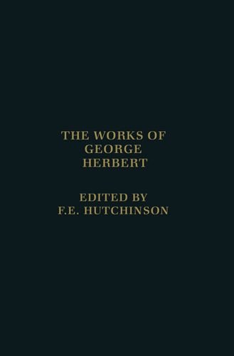 9780198118121: The Works of George Herbert (Oxford English Texts Series)