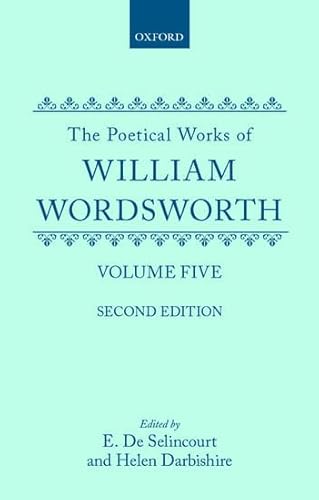 Stock image for 005: The Poetical Works, Volume 5: The Excursion, The Recluse, Part 1, Book 1: Vol 5 (Oxford English Texts) for sale by Revaluation Books