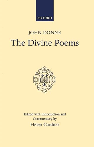 The Divine Poems (Oxford English Texts) (9780198118367) by Donne, Jonn