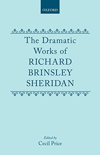 The Dramatic Works of Richard Brinsley Sheridan.