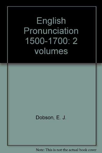 Beispielbild fr English Pronunciation 1500-1700: Volume I Survey of the Sources (Volume 1) zum Verkauf von Anybook.com