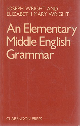 Stock image for An Elementary Middle English Grammar for sale by Better World Books