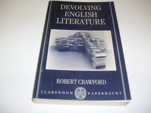 Stock image for Devolving English Literature (Clarendon Paperbacks) for sale by WorldofBooks