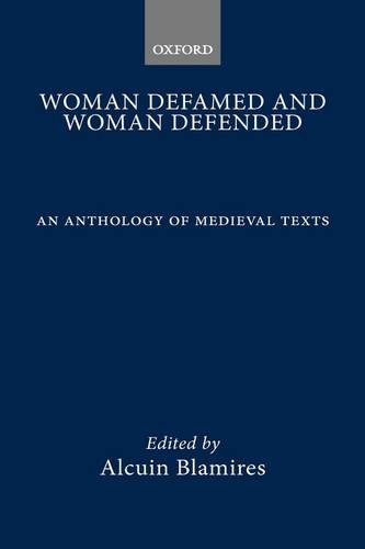 9780198119715: Woman Defamed and Woman Defended: Anthology of Medieval Texts