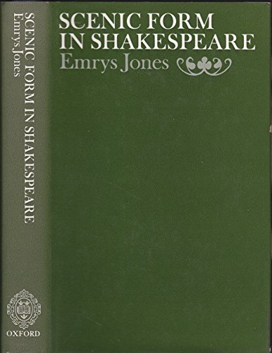 Beispielbild fr Scenic Form in Shakespeare zum Verkauf von Better World Books
