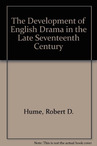 Beispielbild fr The Development of English Drama in the Late Seventeenth Century zum Verkauf von Anybook.com