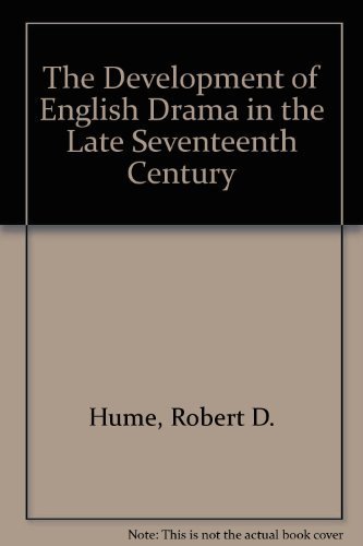 Imagen de archivo de The Development of English Drama in the Late Seventeenth Century a la venta por Anybook.com