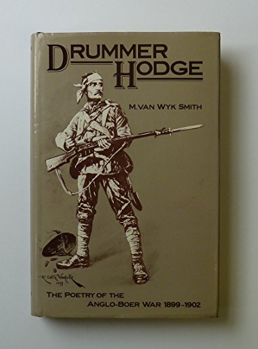 Drummer Hodge: The Poetry of the Anglo-Boer War (1899-1902)