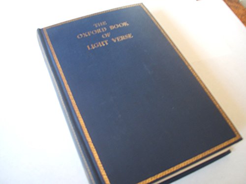 Stock image for The Oxford Book of Light Verse for sale by WorldofBooks