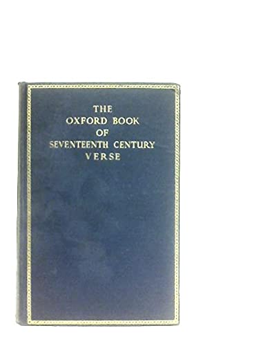 Beispielbild fr Oxford Book of Seventeenth Century Verse zum Verkauf von Better World Books