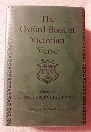 9780198121282: Oxford Book of Victorian Verse