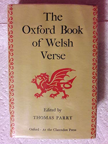 Imagen de archivo de The Oxford Book of Welsh Verse (Oxford Books of Verse) a la venta por WorldofBooks