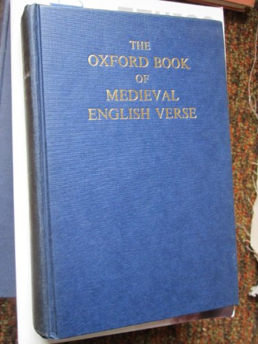 The Oxford Book of Medieval English Verse.