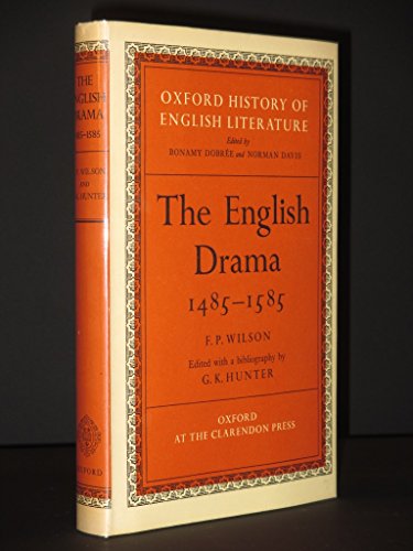 Beispielbild fr The English drama, 1485-1585, (The Oxford history of English literature) zum Verkauf von Wonder Book