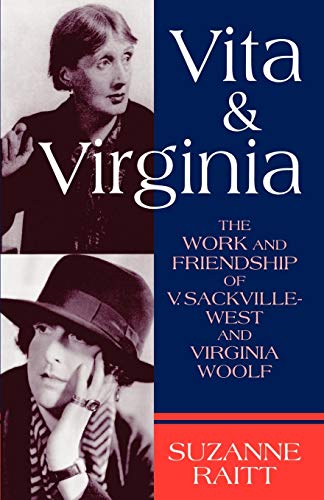 Beispielbild fr Vita and Virginia: The Work and Friendship of V. Sackville-West and Virginia Woolf zum Verkauf von SecondSale