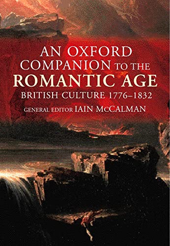 Beispielbild fr An Oxford Companion to the Romantic Age : British Culture 1776-1832 zum Verkauf von Better World Books